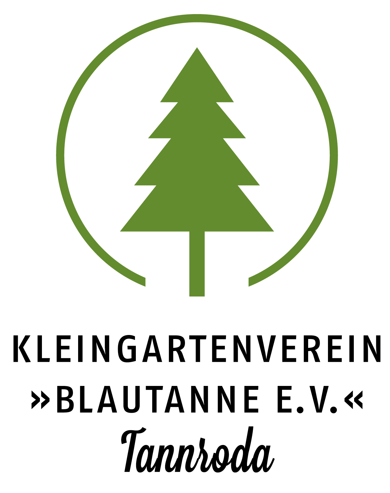 Kleingartenverein »Blautanne e.V.« Tannroda